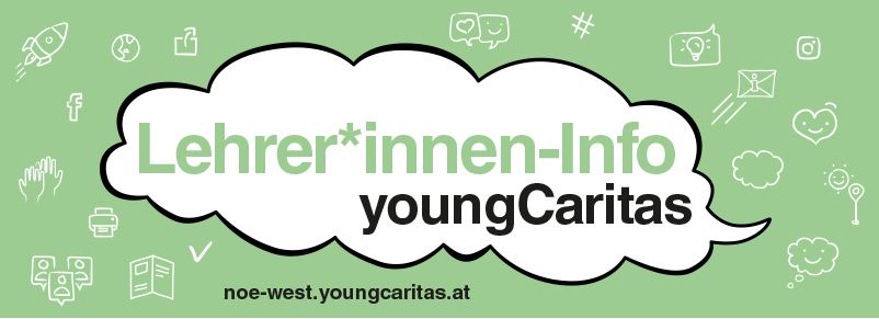 Eine Grafik mit dem Text 'Lehrer*innen-Info youngCaritas' auf grünem Hintergrund, umgeben von verschiedenen Symbolen.